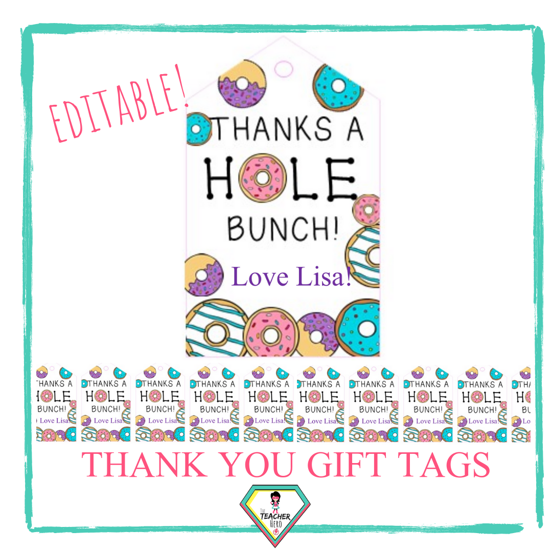 thank you gift tags editable - The teacher hero- Life saving digital teacher resources for the classroom! Instant download.