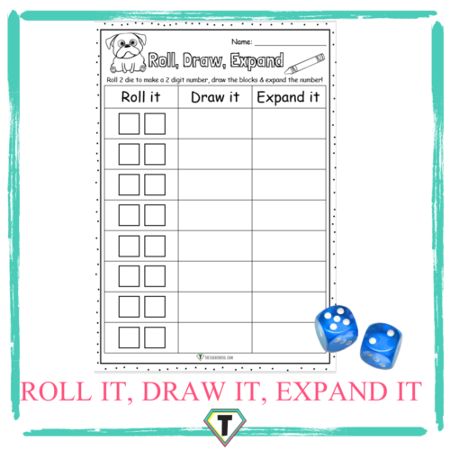 Roll it draw it expand it tens and ones- The teacher hero- Life saving digital teacher resources for the classroom! Instant download.