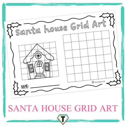 santa house grid art - The teacher hero- Life saving digital teacher resources for the classroom! Instant download.