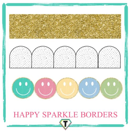Bulletin Board Borders- Happy Sparkle Décor- The Teacher Hero- Life saving digital teacher resources for the classroom! Instant download.
